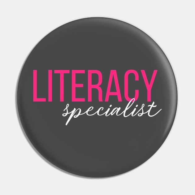 Literacy Specialist Pin by RefinedApparelLTD