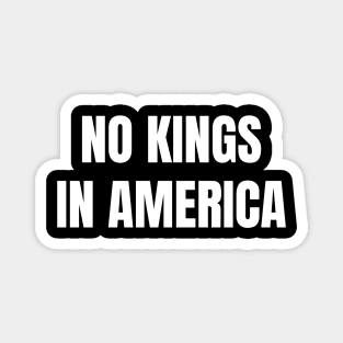 No-kings-in-america Magnet
