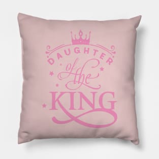 Daughter of the King christian Tee Pillow