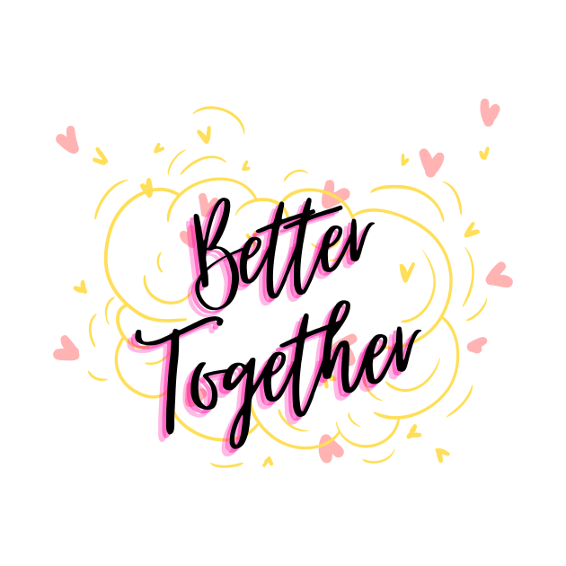 Better Together by Nada's corner