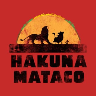 Hakuna Mataco T-Shirt