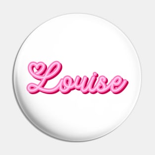 Louise name pink heart Pin