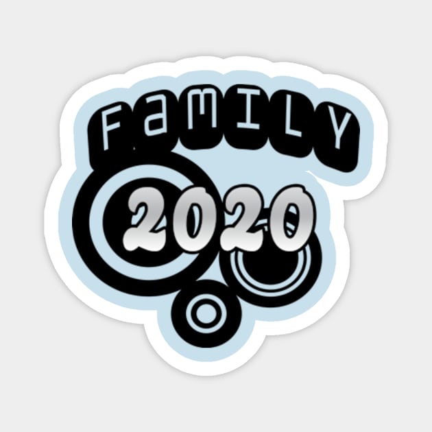 Family 2020 Perfect Magnet by Hashop