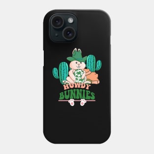 HOWDY BUNNIES Phone Case