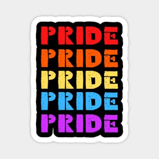 PRIDE PRIDE PRIDE PRIDE PRIDE Magnet