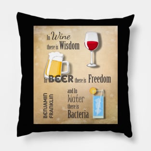 In Wine There is Wisdom Pillow