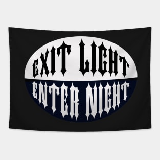 Exit Light Enter Night Tapestry