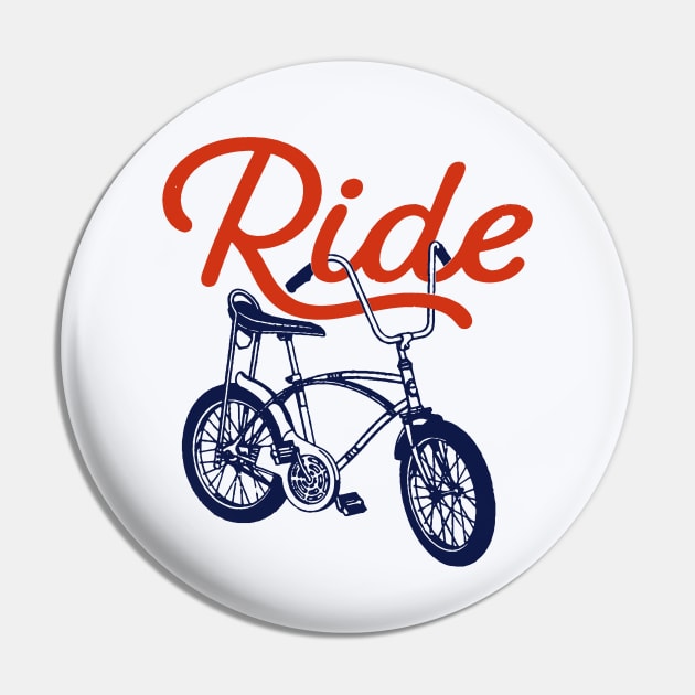 Ride - Bikes Are Awesome Pin by sombreroinc