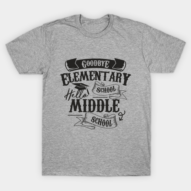 Discover Graduation Shirt for 5th Grader Goodbye Hello Middle School - Hello Middle School Back To School - T-Shirt