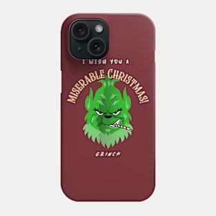 I Wish You A Miserable Christmas Phone Case