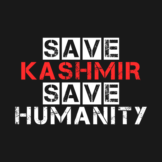 Save Kashmir Save Humanity - Resolve Conflicts With Peace by mangobanana