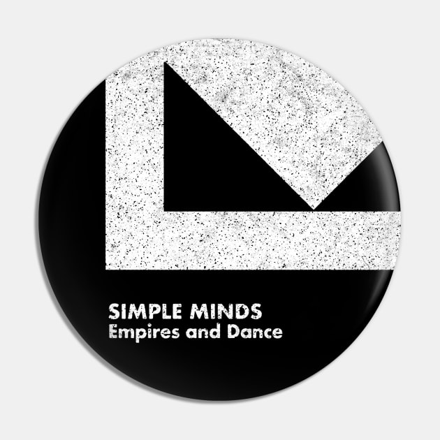 Simple Minds / Empires And Dance Minimal Graphic Design Art T-Shirt Pin by saudade