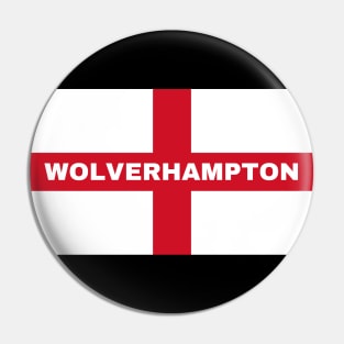 Wolverhampton City in English Flag Pin