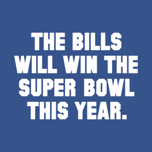 Super Bills T-Shirt