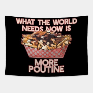 More Poutine Tapestry