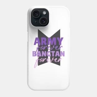 ARMY Forever, Bangtan Forever Phone Case