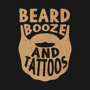 Beard Awesome Men Have Tattoos And Beards Tattoo T-Shirt