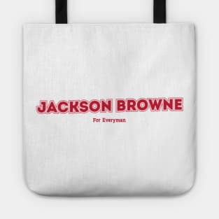 Jackson Browne For Everyman Tote