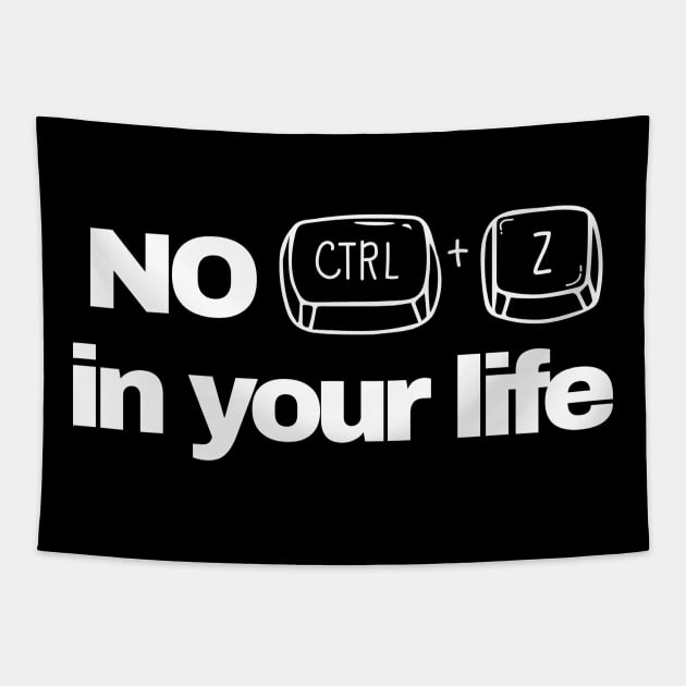 no ctrl+z Tapestry by mencarirejeki