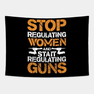 stop regulating women and start regulat Tapestry