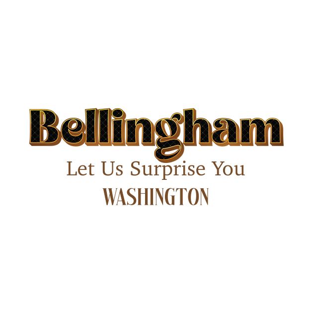 Bellingham Let Us Surprise You by PowelCastStudio