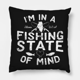 I'm in a Fishing State of Mind Illinois Pillow