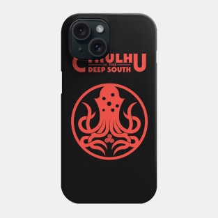 Cthulhu in the Deep South Phone Case