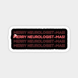 Merry Christmas neurology doctor Magnet