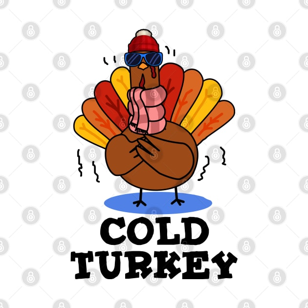 Cold Turkey Cute Animal Pun by punnybone