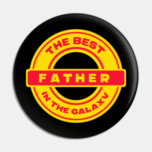 The Best Father in the Galaxy Pin