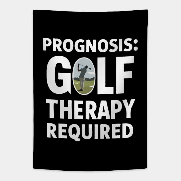 Prognosis: Golf Therapy Required, Golf Tapestry by Chrislkf