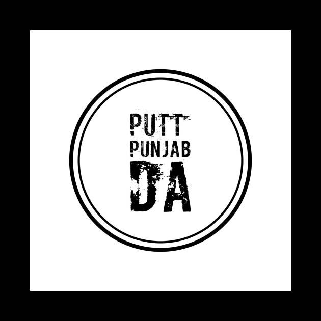 Putt Punjab Da by PUTTJATTDA