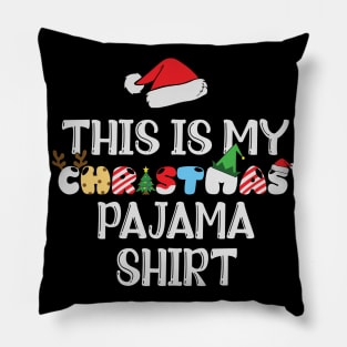 This is my Christmas Pajama Pillow