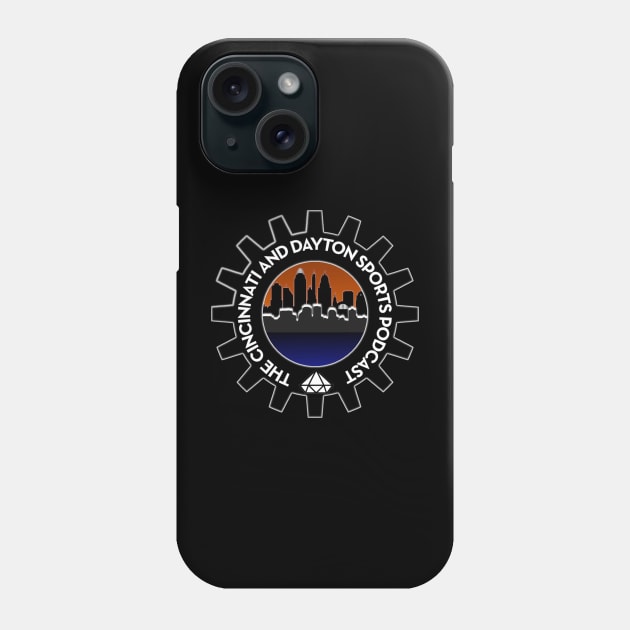 The Cincinnati and Dayton Sports Podcast Logo (December 2023) Phone Case by The Cincinnati and Dayton Sports Podcast