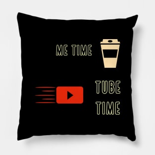 me time for youtube Pillow