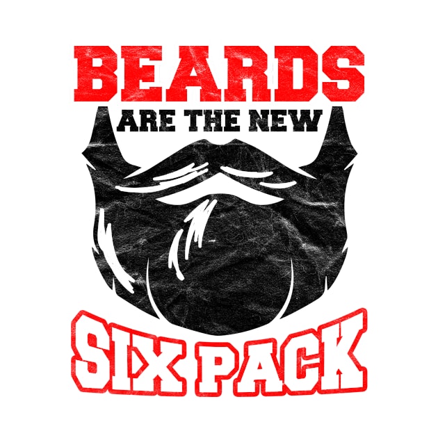 HIPSTERS-Beards Are The New Six Pack by AlphaDistributors