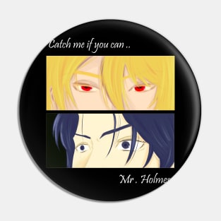 Catch me if you can mr. holmes Pin