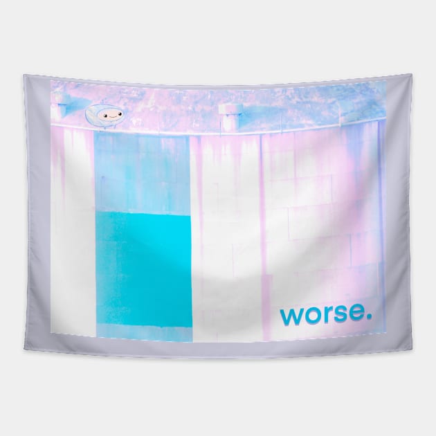 worse. Tapestry by Noah Monroe