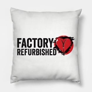 Heart Attack Survivor Funny Heart Surgery Quotes Pillow