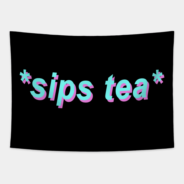 Sips Tea Trendy Slang Women Gossips The Dankest Meme Tapestry by mangobanana