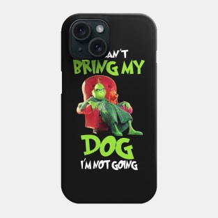 Funny Grinch Christmas Grinch Funny Gift Grinchmas Grinch Lovers Phone Case