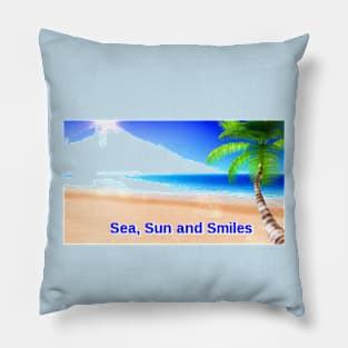 Sea, Sun and Smiles Pillow