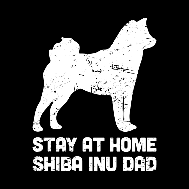 Shiba Inu - Funny Stay At Home Dog Dad by MeatMan