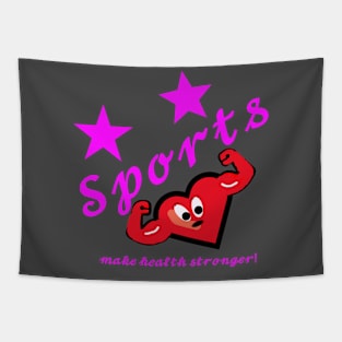 Sports make health Stronger! Tapestry