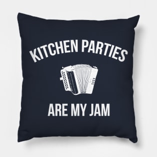 Kitchen Parties Are My Jam || Newfoundland and Labrador || Gifts || Souvenirs || Clothing Pillow