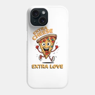 Animated Pizza Slice with Text Extra Cheese... Extra Love Phone Case