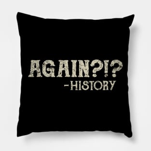 Repeating History Pillow