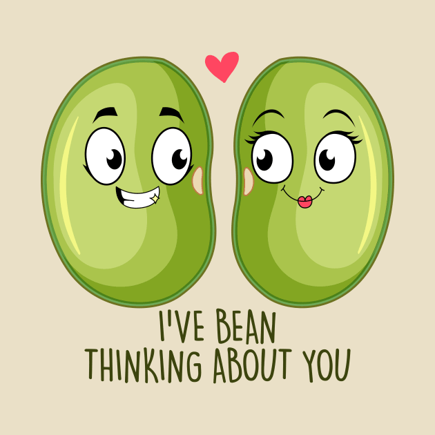 I've Bean Thinking About You by NotSoGoodStudio