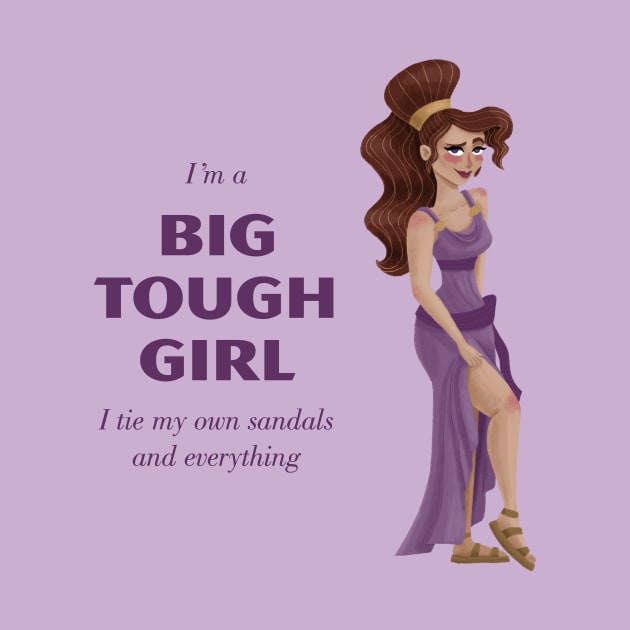 I'm a Big Tough Girl by mshell_mayhem