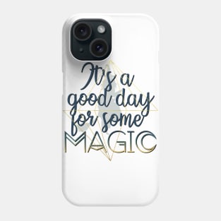 Witchy Puns - It's A Good Day For Some Magic Phone Case